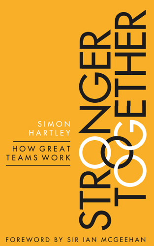 Stronger Together: How Great Teams Work
